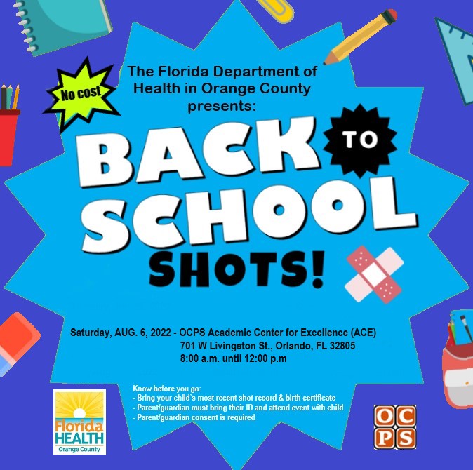 August 6, 2022 is the Last School Immunizations EVENT for OCPS